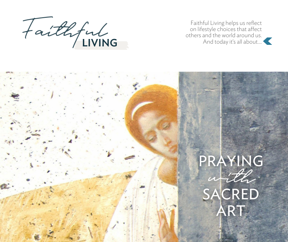 Praying with sacred art