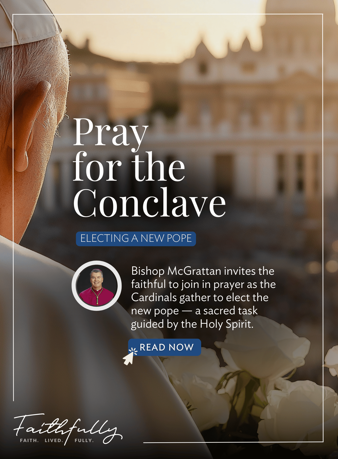 Bishop's message re: the Conclave (enable image to click link)