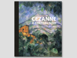 book cover of impressionist painting with text Cezanne à Château Noir