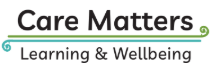 Logo for Care Matters Learning & Wellbeing featuring bold black text 'Care Matters' above a green and blue line ending in a spiral, with 'Learning & Wellbeing' written below in smaller font