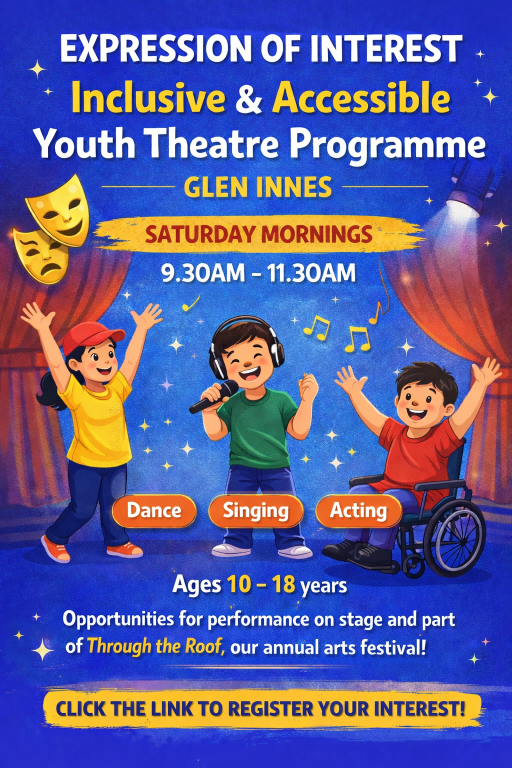 Bright, colourful poster advertising an Inclusive & Accessible Youth Theatre Programme in Glen Innes. Three illustrated young people stand on a stage—one dancing, one singing with headphones and a mic, and one in a wheelchair acting. Decorative theatre masks, music notes, and red curtains surround them.