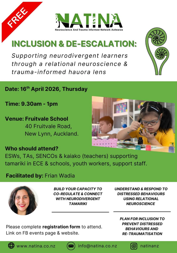 Green and white poster advertising a free NATINA workshop titled “Inclusion & De‑escalation,” held on Thursday 16 April 2026 from 9:30am–1pm at Fruitvale School, New Lynn.