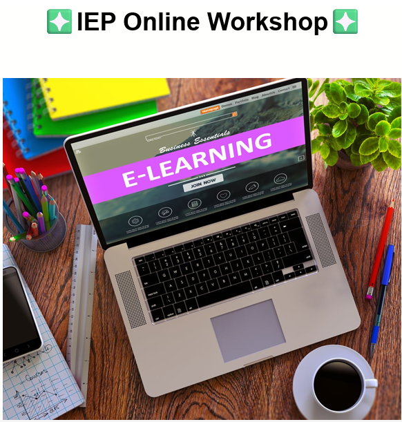 A laptop displaying an ‘E‑Learning’ webpage sits on a wooden desk surrounded by notebooks, pens, a ruler, a smartphone, and a cup of coffee. Text above the image reads: ‘IEP Online Workshop’ with star icons on either side
