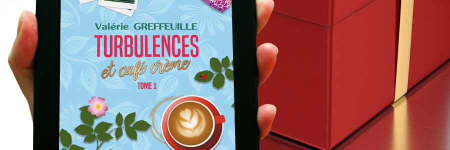 Quelques chpitres offerts du romans Turbulences et café crème