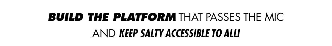 Build the Platform that Passes the Mic