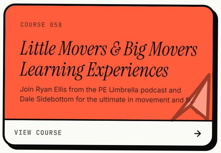 Little Movers and Big Movers Learning Experience course
