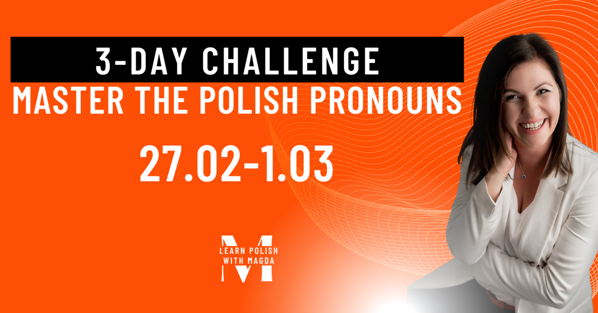 the-3-day-master-the-polish-pronouns-challenge