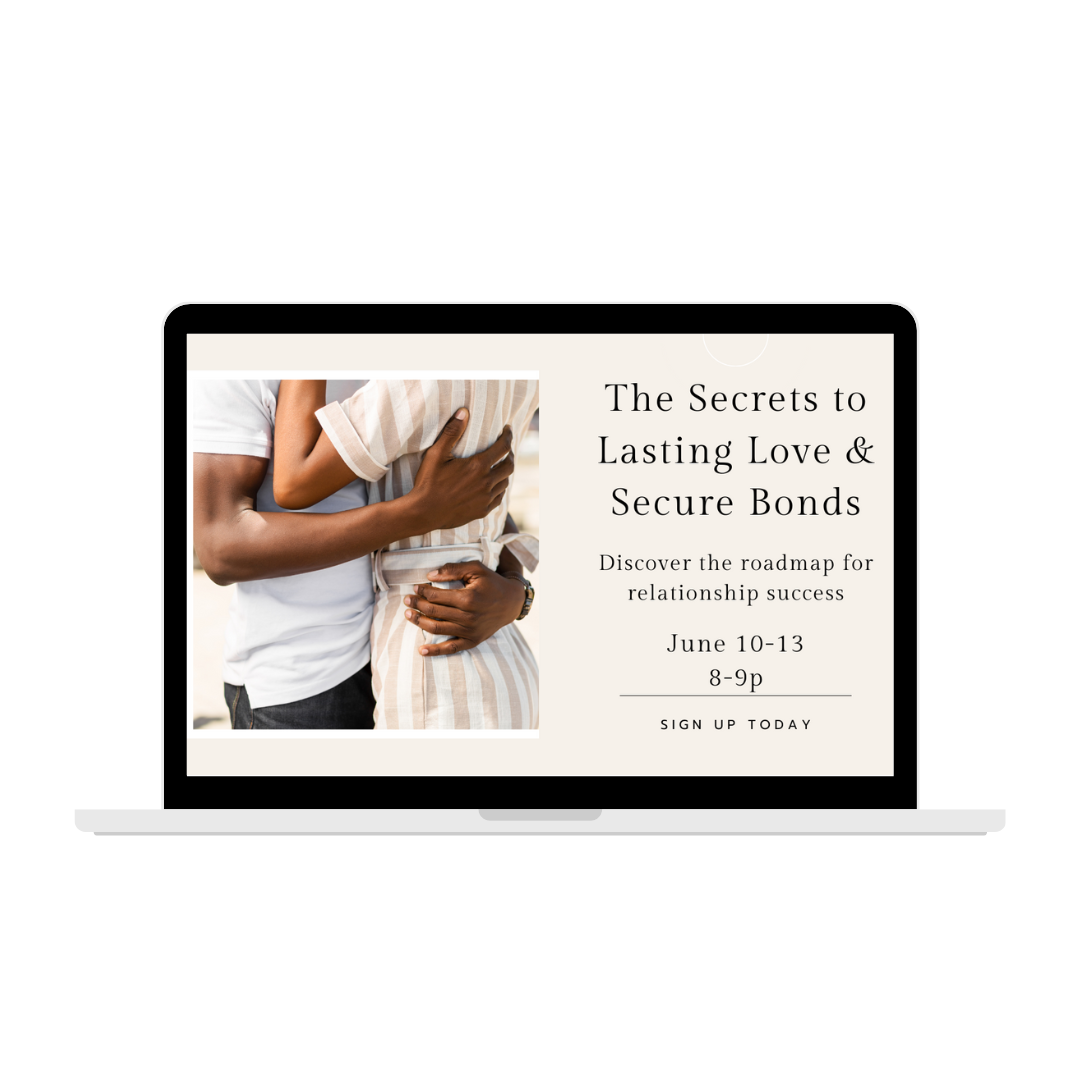 Secrets to Building Lasting Love & Secure Bonds