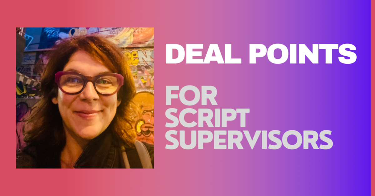Deal Point Checklist for Script Supervisors