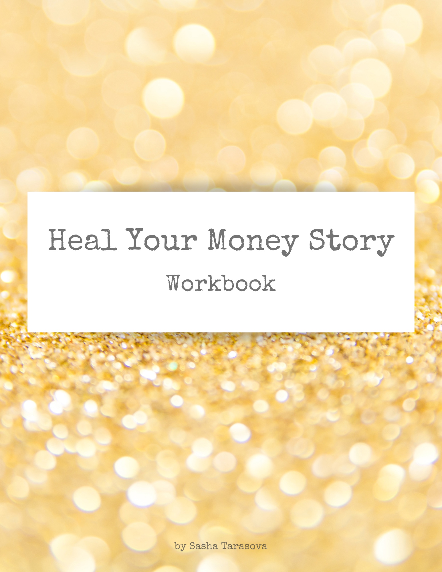 Heal your relationship with money workbook cover page