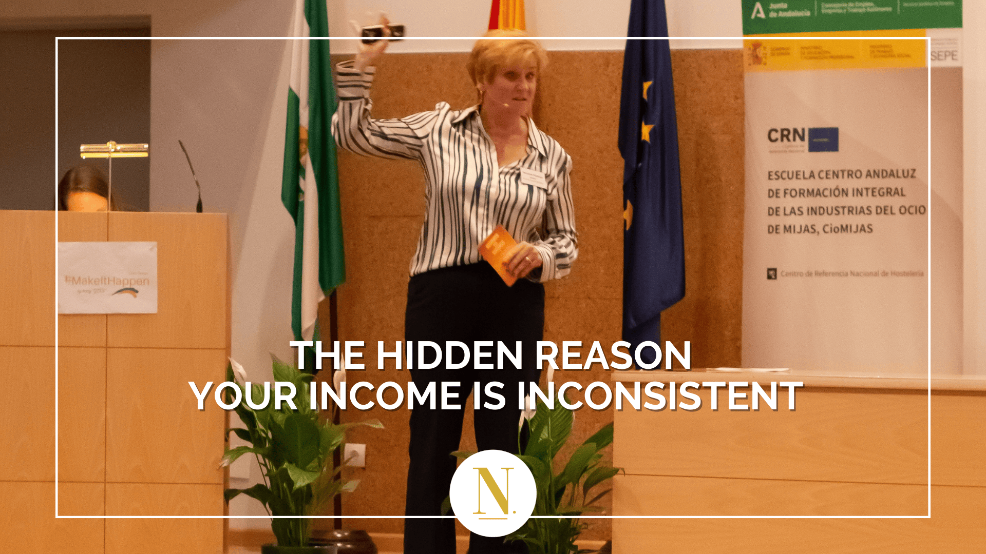 The Hidden Reason Your Income is Inconsistent