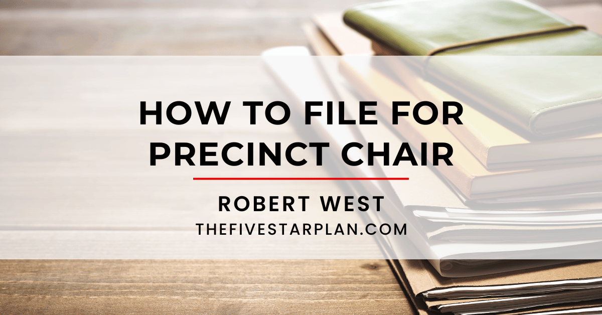 How to File For Precinct Chair
