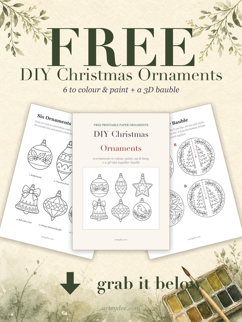 Free printable DIY Christmas ornaments: the cover, the page of six ornaments to color or paint and the 3D bauble page