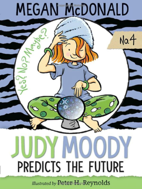 Judy Moody Predicts the Future