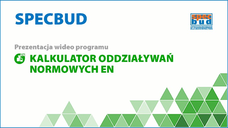 Kalkulator Oddziaływań Normowych EN - Prezentacja