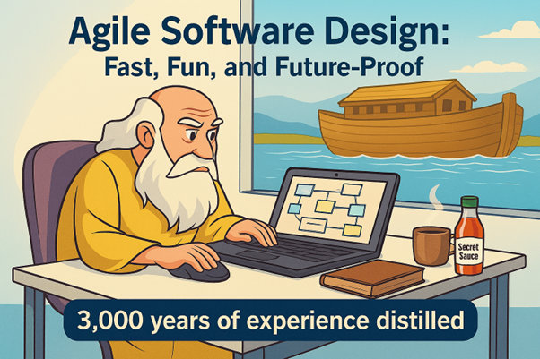 Agile Software Design: Fast, Fun, and Future-Proof