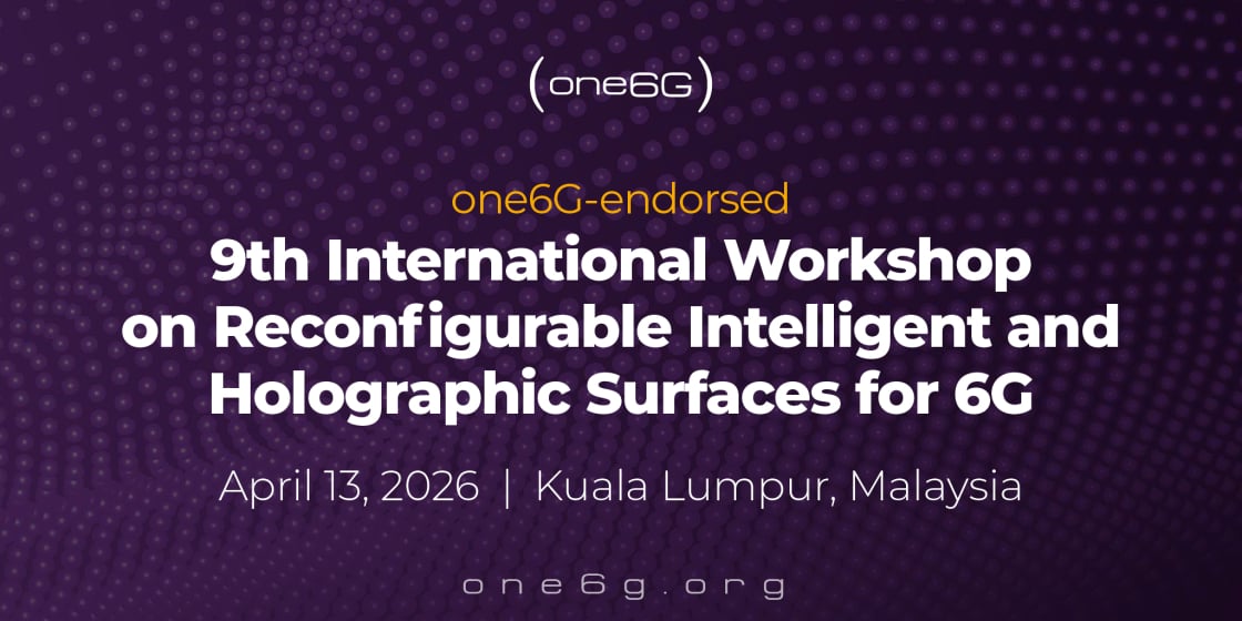 9th International Workshop on Reconfigurable Intelligent and Holographic Surfaces for 6G