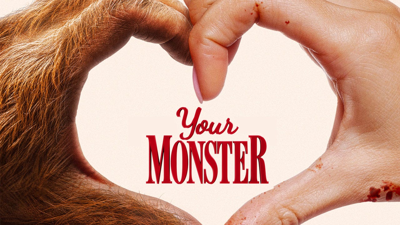 Your Monster: Beauty and the Beast Meets Drop Dead Fred