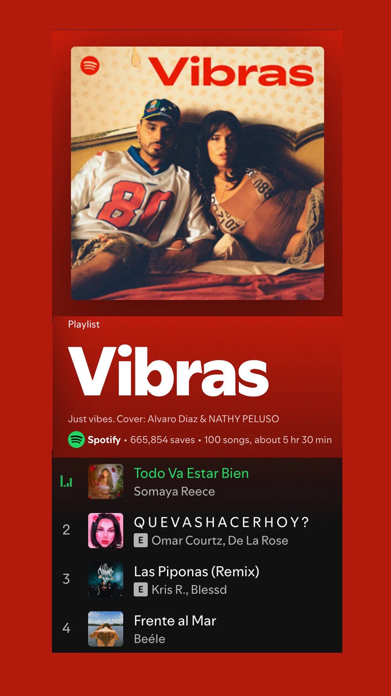 Spotify Vibras playlist featuring Somaya Reece song