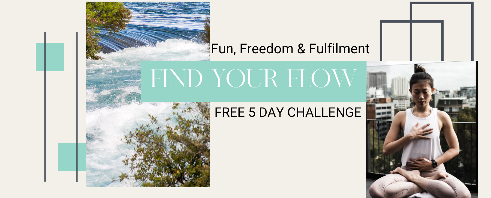 FIND YOUR FLOW CHALLENGE