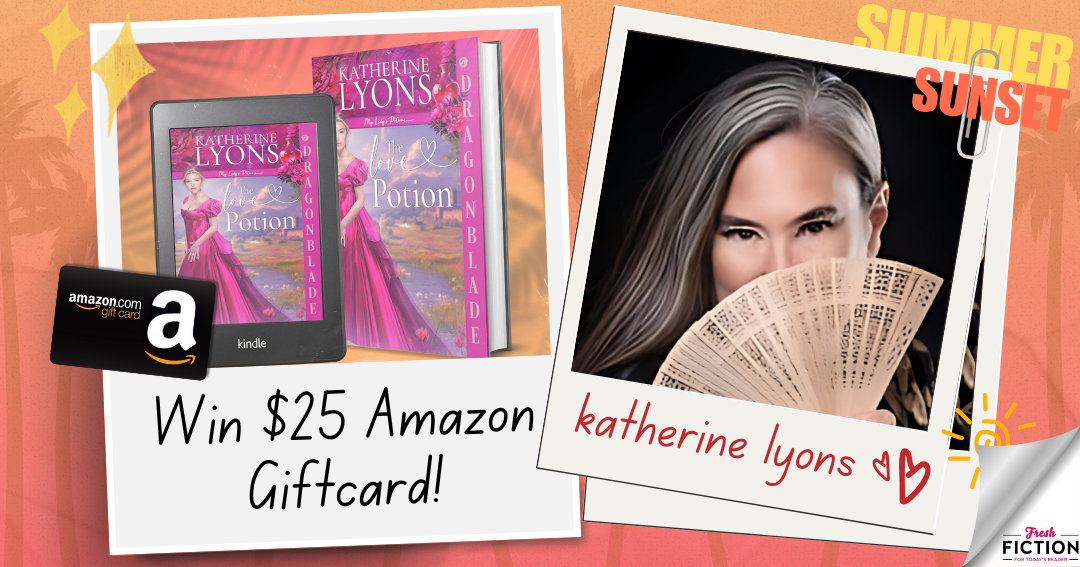$25 Amazon Gift Card + Katherine Lyons’s Bewitching Regency Romance!
